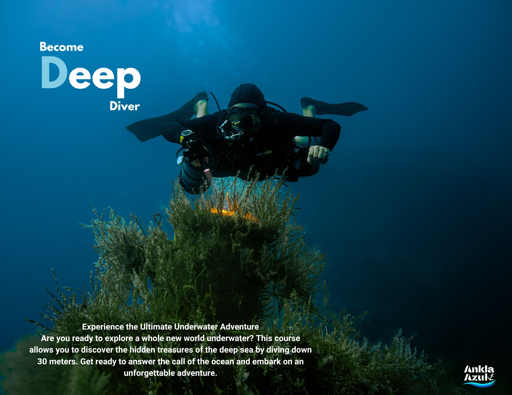 become deep diver